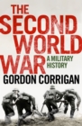 Image for The Second World War  : a military history