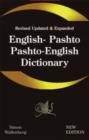 Image for Enlglish - Pashto, Pashto - English Dictionary : A Modern Dictionary of the Pakhto, Pushto, Pukhto Pashtoe, Pashtu, Pushtu, Pushtoo, Pathan, or Afghan Language