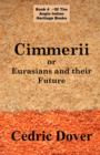 Image for Cimmerii or Eurasians and Their Future : an Anglo Indian Heritage Book