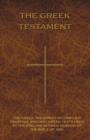 Image for The Greek Testament : Novum Testamentum Graece