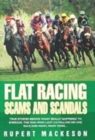 Image for Flat racing scams and scandals