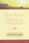 Image for You are a Miracle