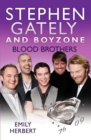 Image for Stephen Gately and Boyzone: blood brothers