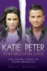 Image for Katie and Peter: too much in love
