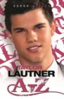 Image for Taylor Lautner A - Z