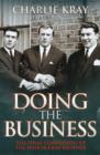 Image for Doing the business  : Charlie Kray