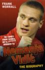 Image for Nemanja Vidiâc  : the biography of Manchester United's superstar defender