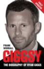 Image for Giggsy  : the biography of Ryan Giggs