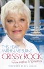 Image for This heart within me burns  : the biography of Crissy Rock