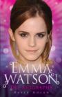 Image for Emma Watson  : the biography