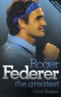 Image for Roger Federer - the Greatest