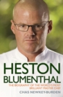 Image for Heston Blumenthal: the biography of the world&#39;s most brilliant master chef