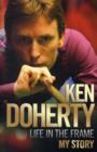 Image for Ken Doherty  : life in the frame