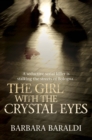 Image for The girl with the crystal eyes
