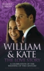 Image for William and Kate: the love story