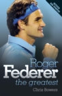 Image for Roger Federer: the greatest