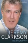 Image for Jeremy Clarkson: the biography