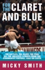 Image for For the claret and blue