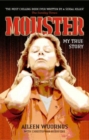 Image for Monster: inside the mind of Aileen Wuornos