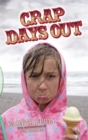 Image for Crap days out