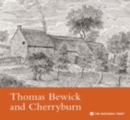 Image for Thomas Bewick and Cherryburn, Northumberland