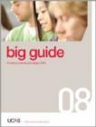 Image for Big guide 08  : for entry to university and college in 2008
