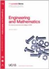 Image for Engineering and mathematics  : for entry to university and college in 2008 : 2008 Entry