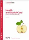Image for Health and social care  : for entry to university and college in 2008 : 2008 Entry