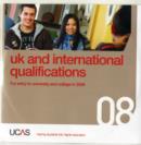 Image for UK and international qualifications  : for entry to university and college in 2008