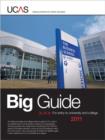 Image for Big guide 2011  : for entry to university and college