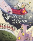 Image for The witch&#39;s children and the queen