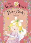 Image for The Secret Fairy: Party Book : With Paper Gifts