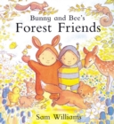 Image for Bunny and Bee&#39;s forest friends