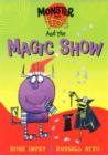 Image for Monster and Frog: Monster And Frog and the Magic Show
