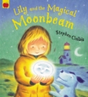 Image for Lily and the Magical Moonbeam