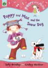 Image for Poppy and Max and the Snow Dog