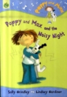 Image for Poppy and Max and the noisy night
