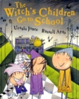 Image for The Witch&#39;s Children Go to School