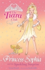 Image for The Tiara Club: Princess Sophia and the Sparkling Surprise