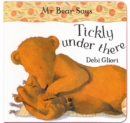 Image for Mr Bear says tickly under there