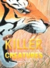 Image for LIFE SIZE KILLER CREATURES