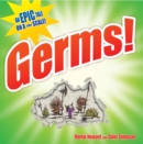 Image for Germs!  : an epic tale on a tiny scale