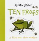 Image for Quentin Blake&#39;s Ten Frogs (Board Book)