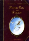 Image for Michael Foreman&#39;s Peter Pan and Wendy
