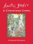 Image for Quentin Blake&#39;s A Christmas carol