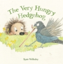 Image for The Very Hungry Hedgehog