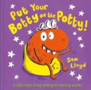 Image for Put Your Botty on the Potty