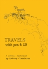 Image for Travels With Pen &amp; 2B : A Lifetime Sketchbook