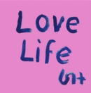 Image for Love Life : David Hockney Drawings 1963-1977