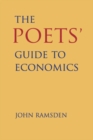 Image for The Poets&#39; Guide to Economics